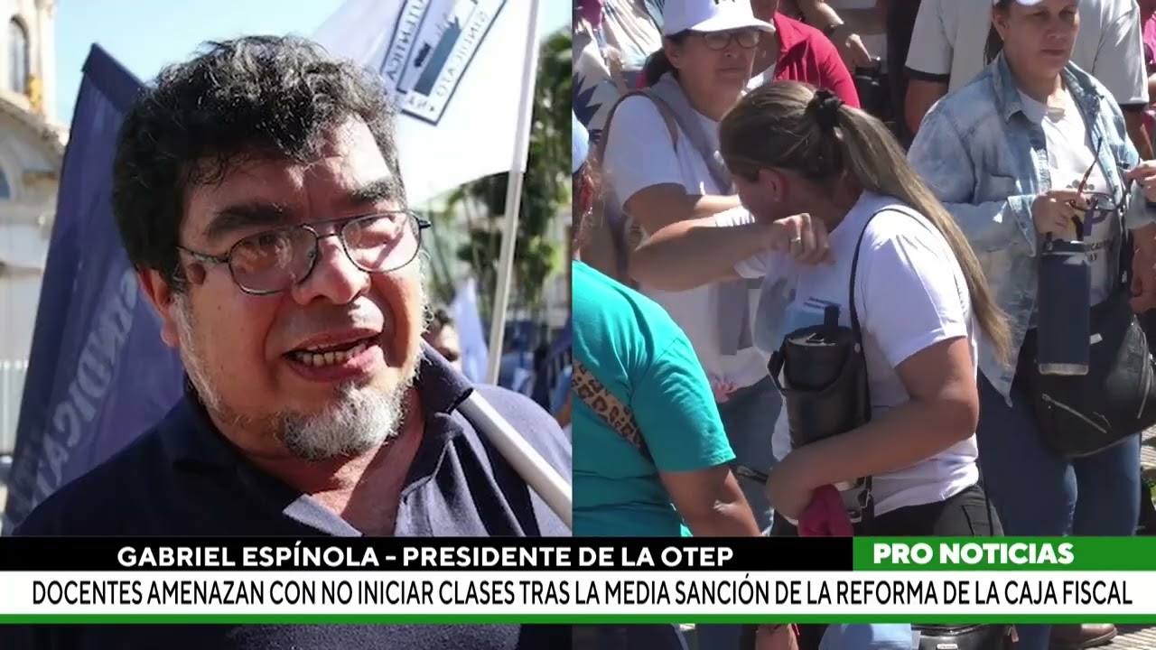 Docentes amenazan con no iniciar clases tras la media sanción de la reforma de la caja fiscal