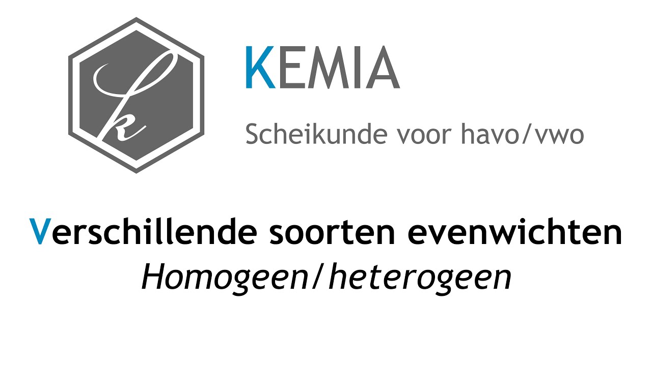 Verschillende soorten evenwichten: Homogeen/hetereogeen