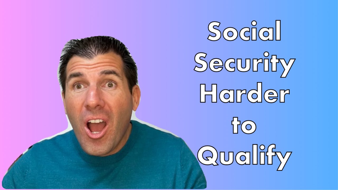 It&rsquo;s Getting Harder to Qualify for Social Security in 2024