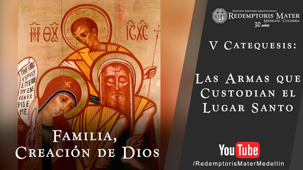 Catequesis Familia, Creación de Dios: Las Armas que Custodian el Lugar Santo