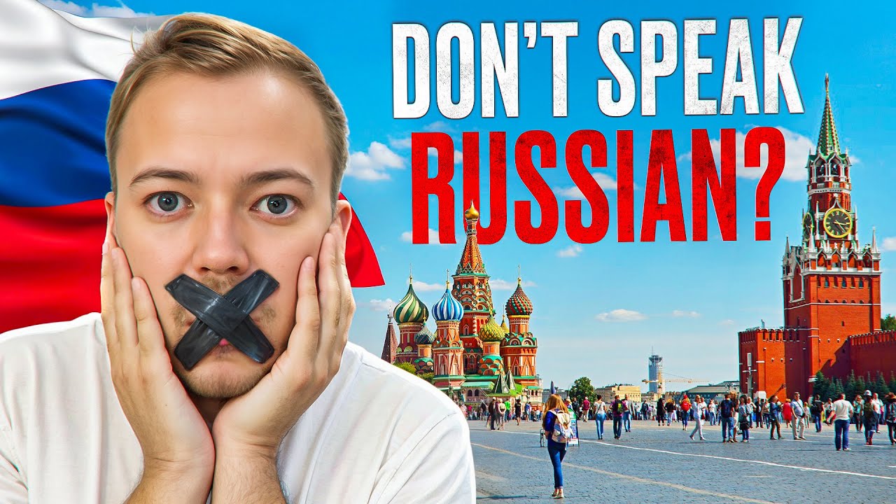 Can you survive in Moscow if you DON'T speak Russian?