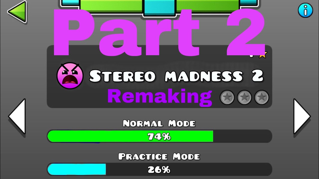 I remade Stereo madness 2... part 2