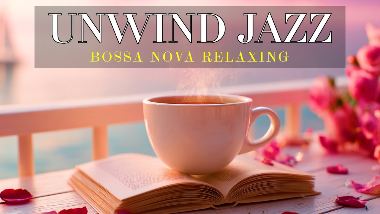 Cozy Romantic Café Jazz ☕ Relaxing Bossa Nova for Peaceful Nights