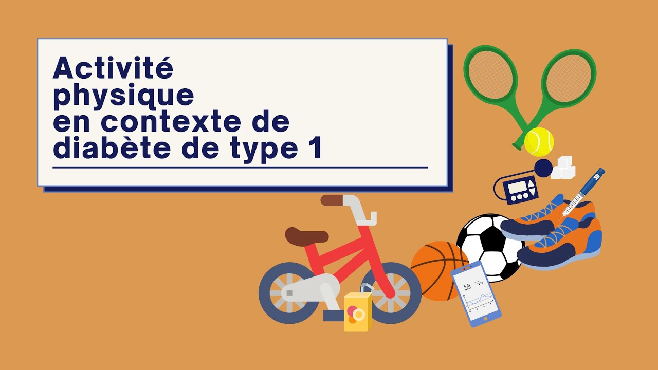 Activité physique en contexte de diabète de type 1