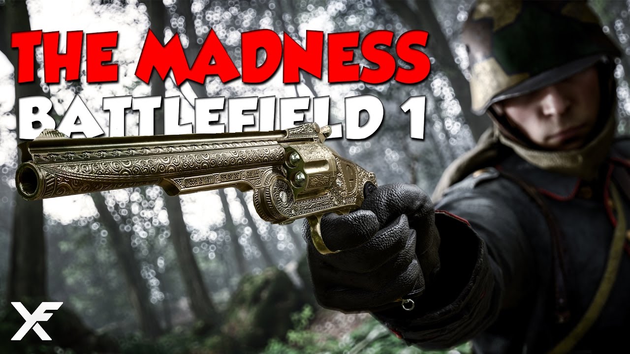 The Madness - Battlefield 1