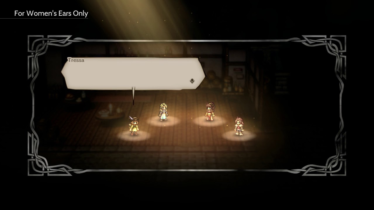 For Women's Ears Only Octopath Traveler Four Character Party Banter