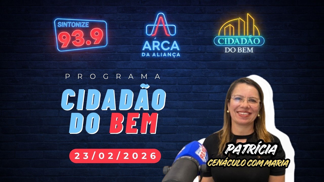 Programa Cidadão do Bem 24/02/2026