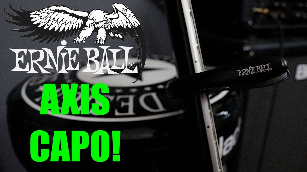 Ernie Ball Axis Capo ! ...And Capos For All!