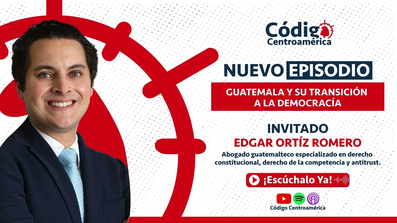 Guatemala y su transición a la Democracia - Edgard Ortiz