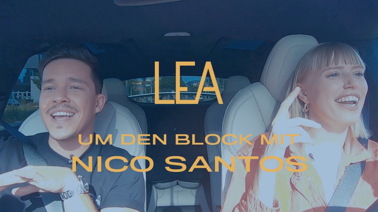 LEA | UM DEN BLOCK mit Nico Santos