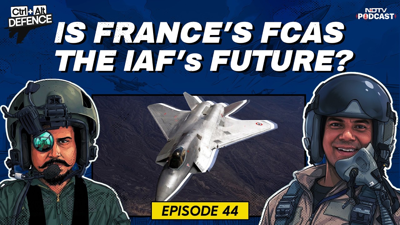 FCAS India | Is France's FCAS The IAF's Future? | Ctrl Alt Defence Ep 44 | IAF News