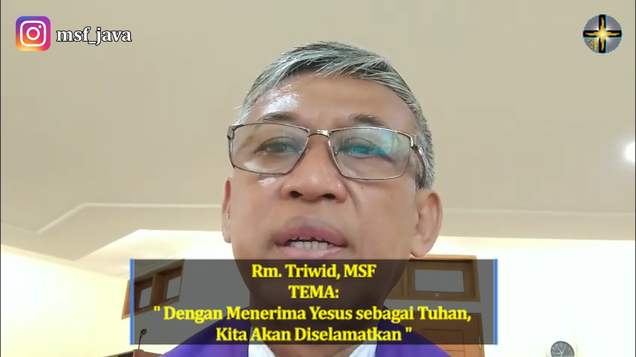 Rhema 20 Maret: Rm. Triwid | Dengan Menerima Yesus Sebagai Tuhan, Kita Akan Diselamatkan