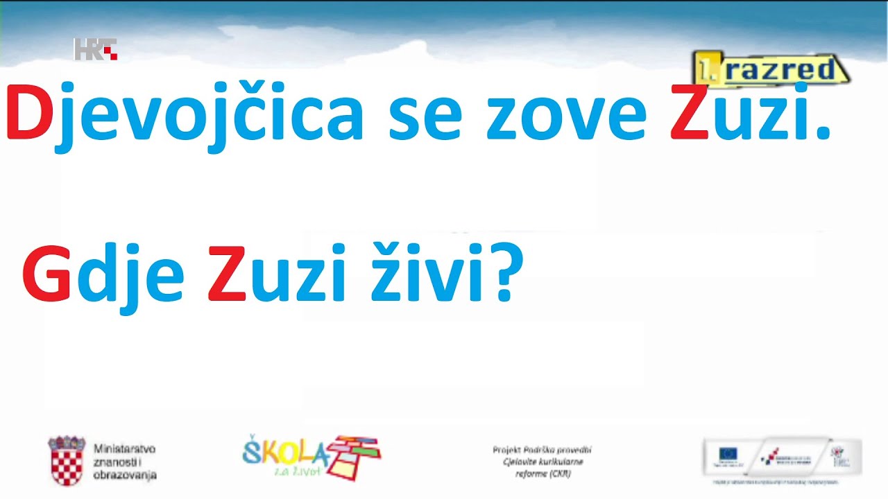 1. RAZRED - HRVATSKI JEZIK - VELIKO SLOVO NA POČETKU REČENICE, U IMENU I PREZIMENU