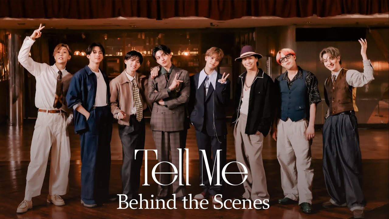【Behind the Scenes】Tell Me / FANTASTICS