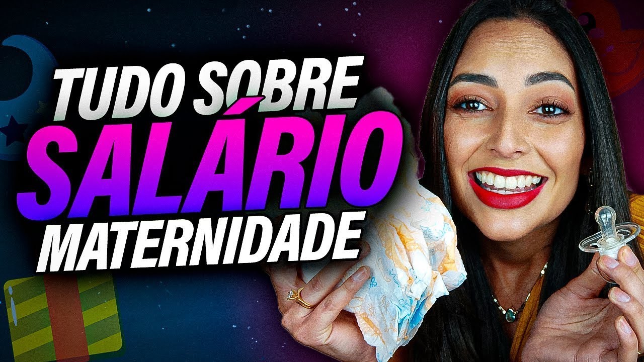 TUDO Sobre o SALÁRIO MATERNIDADE no INSS! Quem Tem Direito? Qual o Valor? Como calcular?