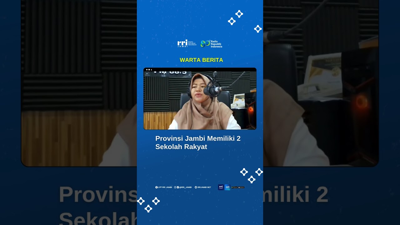 Provinsi Jambi Memiliki 2 Sekolah Rakyat