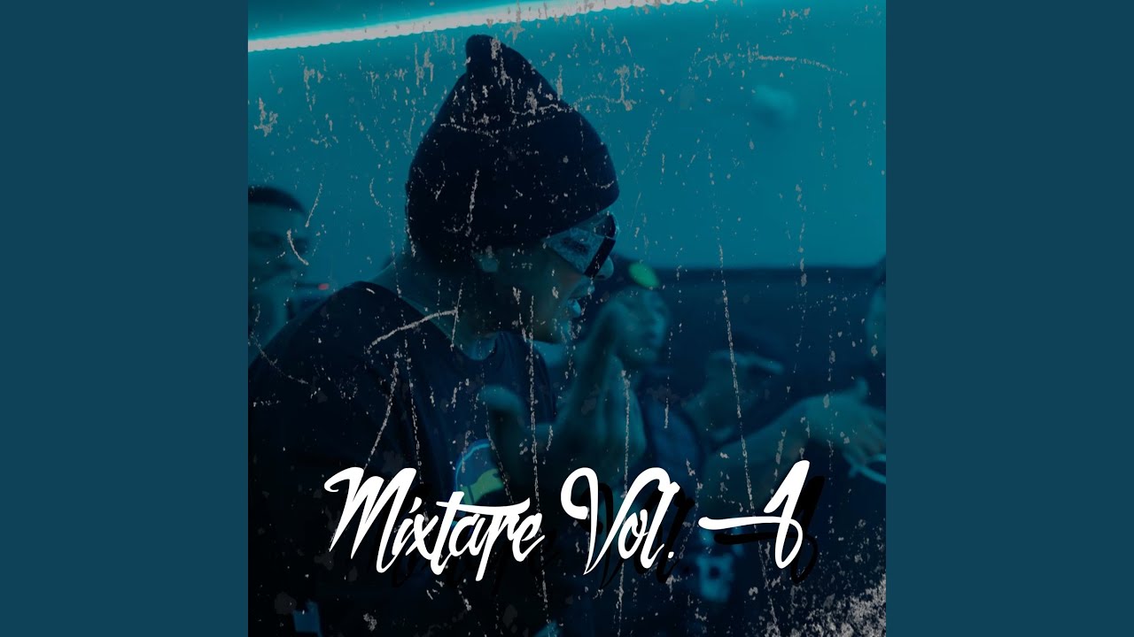 Mixtape Vol.1