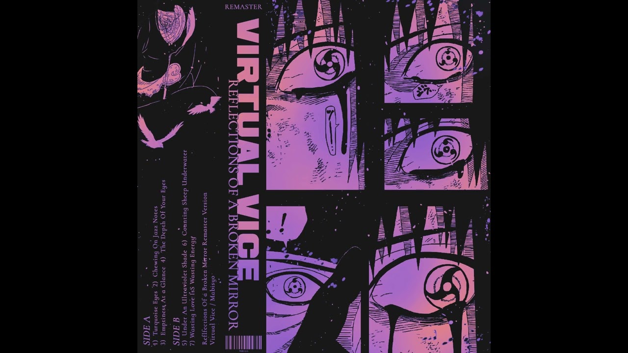 Virtual Vice - Reflections Of a Broken Mirror [Remaster]
