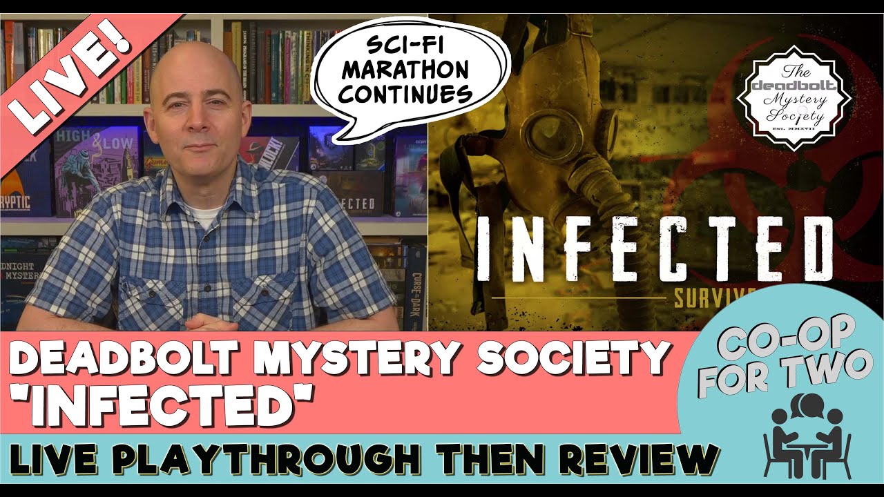 Deadbolt Mystery Society: Infected (live playthrough)