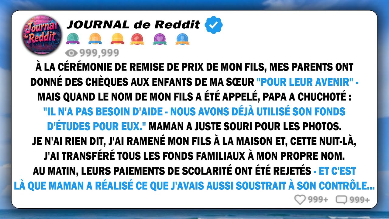 Lors de la cérémonie de remise de prix de mon fils, mes parents ont donné aux enfants de ma sœur...