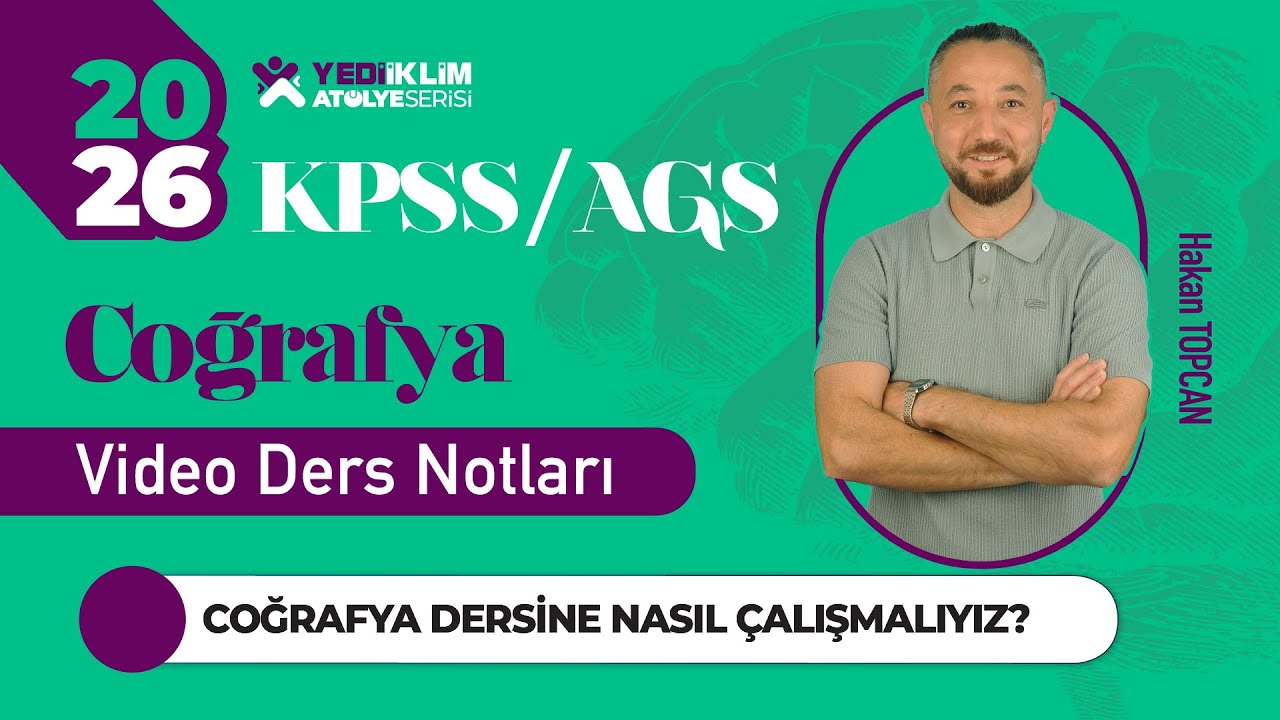 Coğrafya Dersine Nasıl &Ccedil;alışmalıyız ? - Hakan TOPCAN