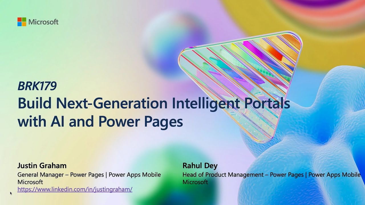 Build Next-Generation Intelligent Portals with AI and Power Pages | BRK179