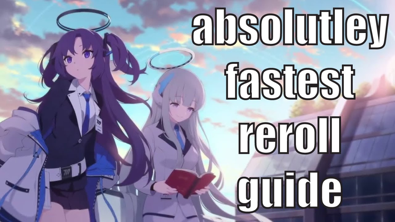 BLUE ARCHIVE - Absolutely Fastest Way to Reroll Guide and Some Tricks to Rerolling