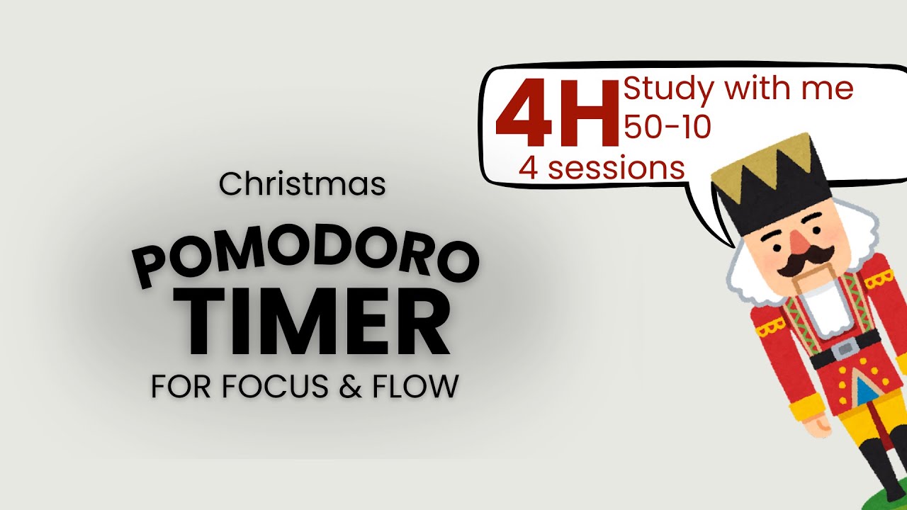 Pomodoro Timer for Focus & Flow – 50-10 | Christmas Nutcracker | 4h | Brown Noise