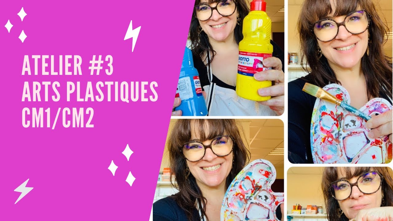 Atelier #3 Arts Plastiques CM1/CM2