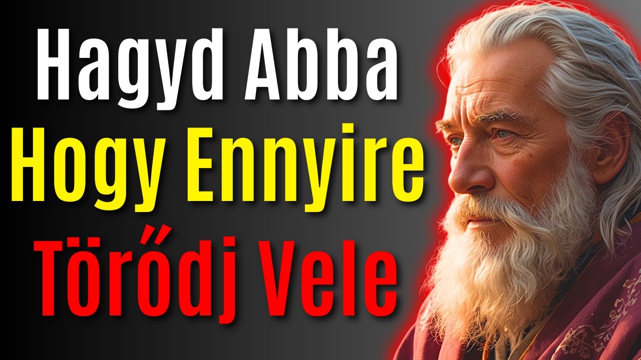 Tedd Ezt, és Semmi és Senki Sem Fog Többé Bántani | Sztoicizmus