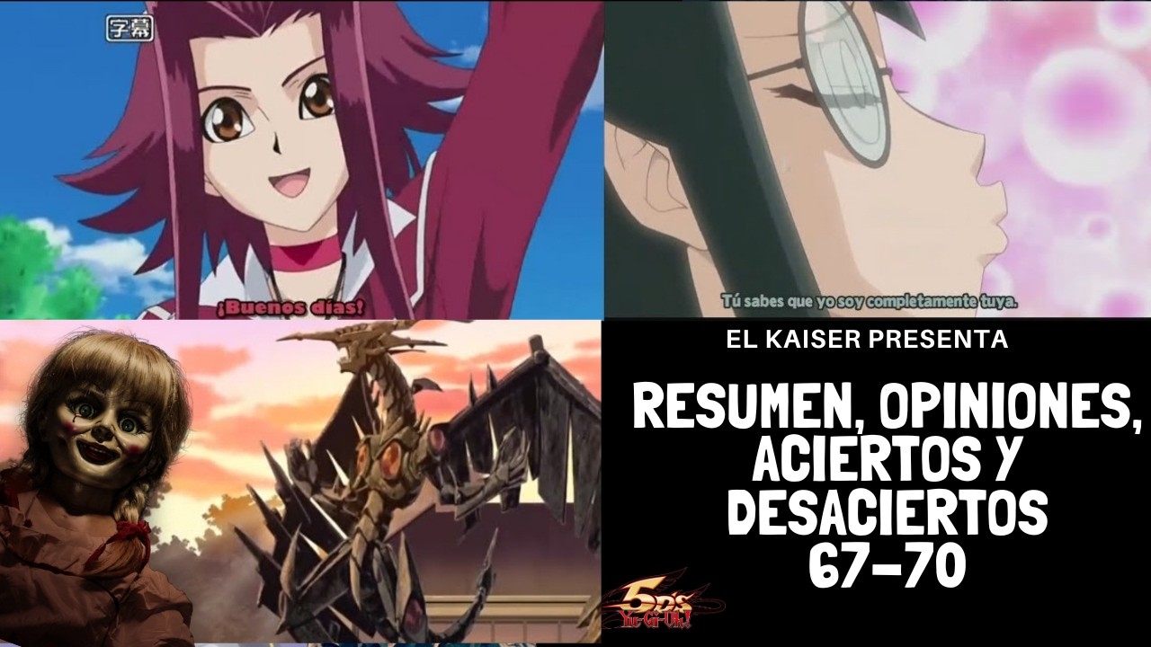 Yu-Gi-Oh! 5DS! 67-70! FANTASMAS, CHAMBA, PEDAGOGIA Y CHATARRA! RESUMEN, ACIERTOS Y DESACIERTOS!