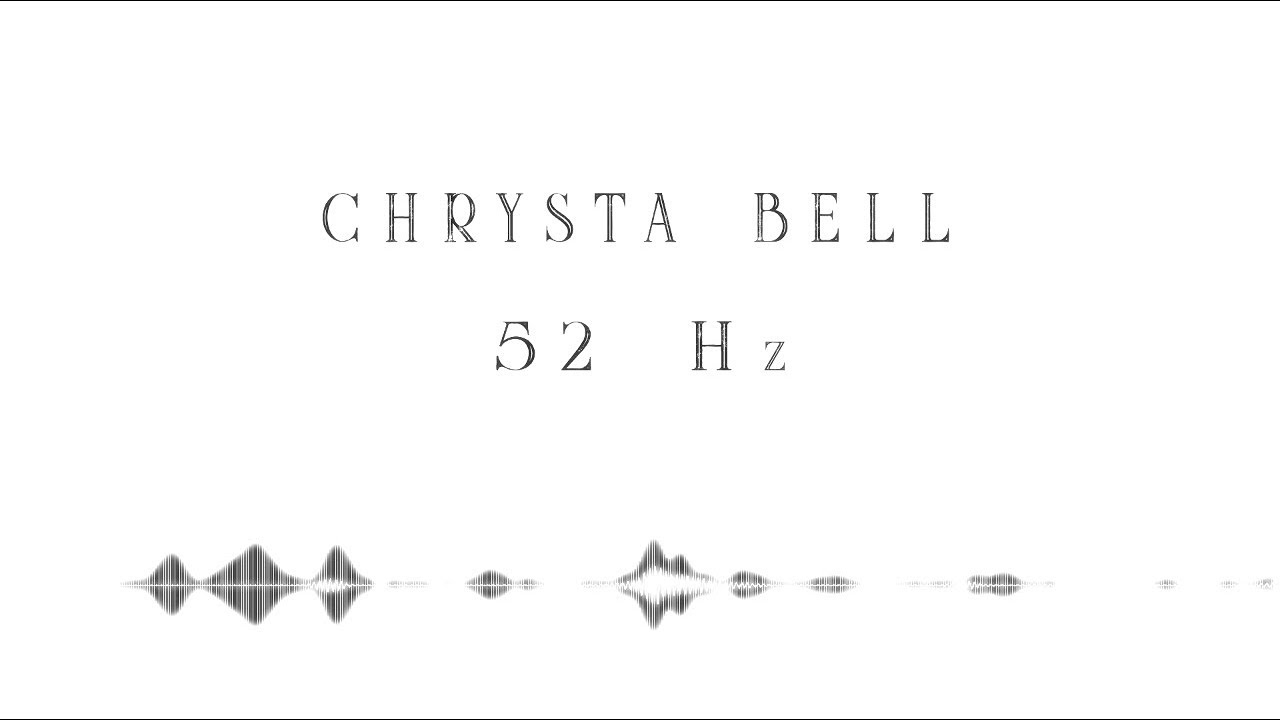 Chrystabell - 52 Hz (Official Audio)