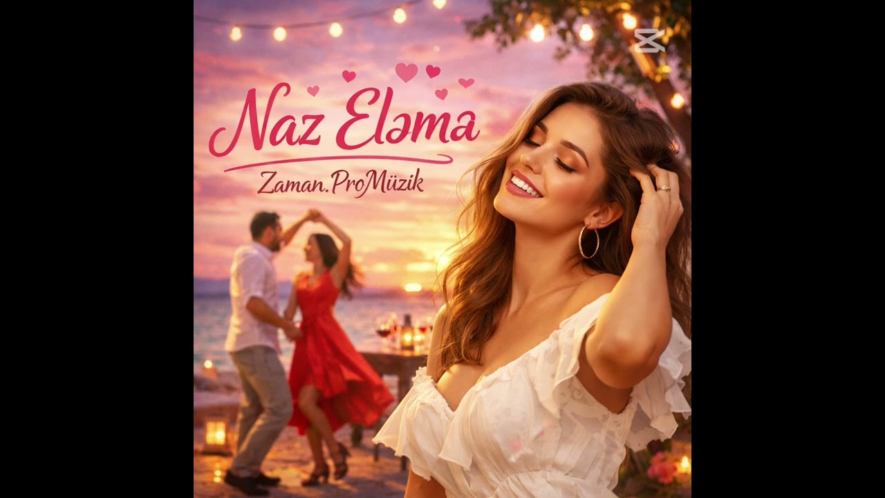 NAZ ELƏMƏ -ZAMAN.Promuzik 2026 Yeni musiqi 