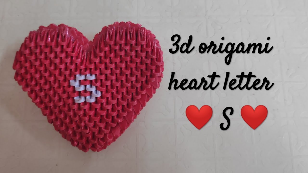 3d origami small heart letter S // DIY paper heart letter S // 3d origami heart