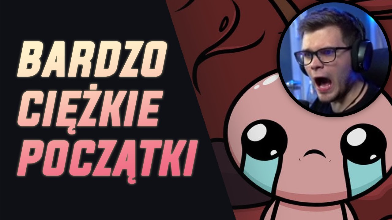 JAK SIĘ W TO GRA? | The Binding of Isaac: Afterbirth #1