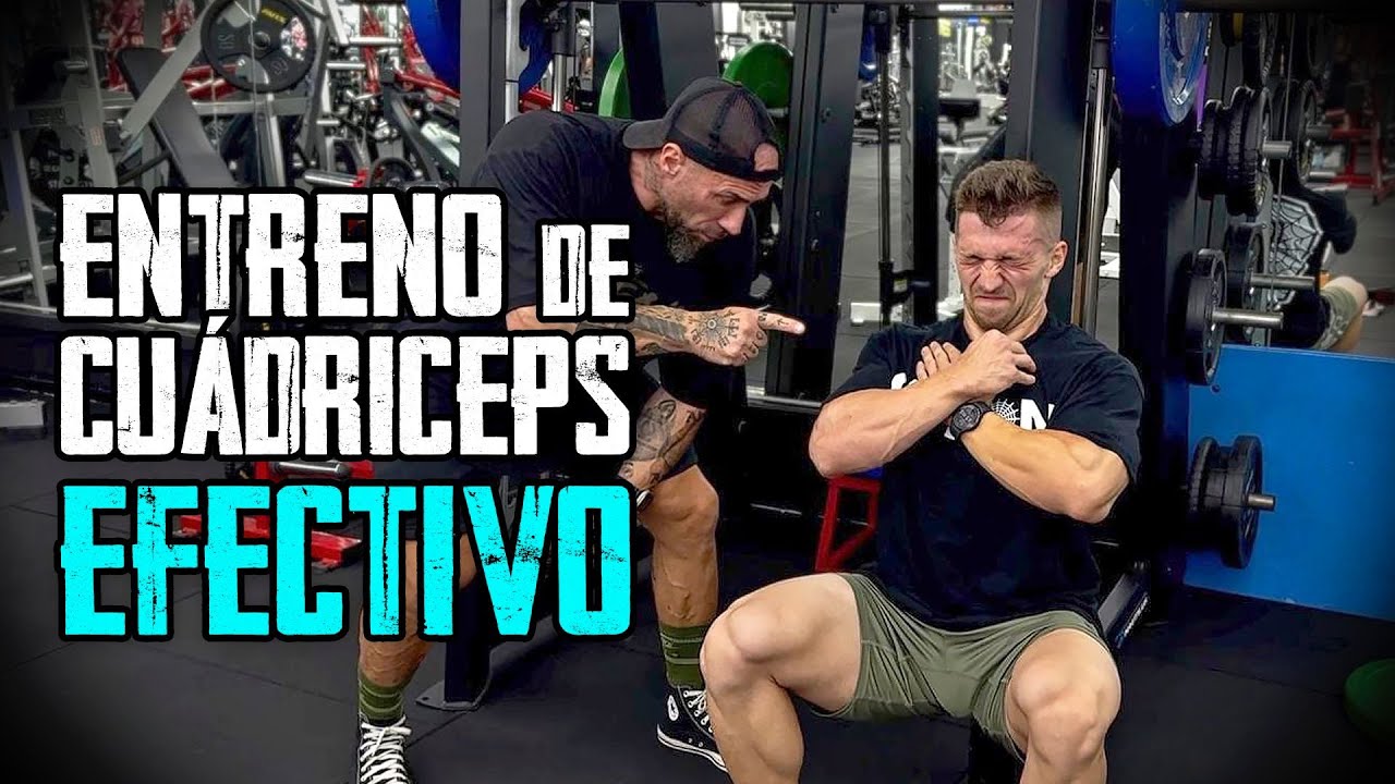 ENTRENO de CUADRICEPS EFECTIVO