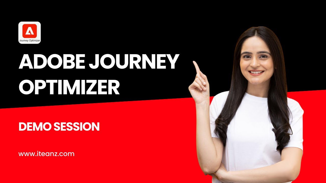 Adobe Journey Optimizer Training - Tutorial - Introduction Online Demo Session - Iteanz