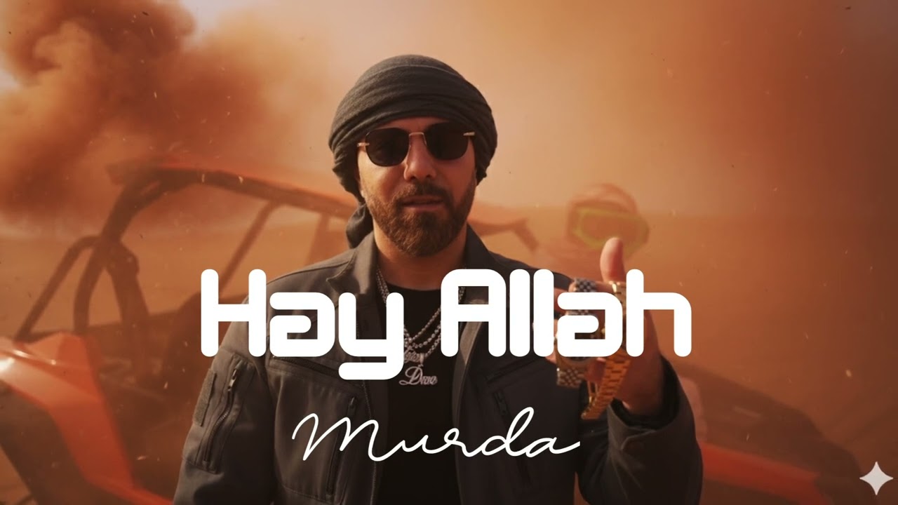 Hay Allah - Murda | Trend Türk Pop Muzik 2026 🎶 En Yeni Türk Pop Şarkıları 2026 🔊