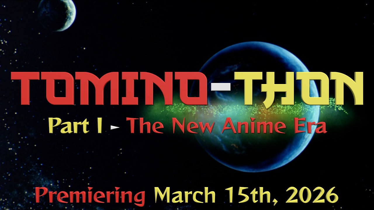 TOMINO-THON Theme Song Reveal - Japanimation Station Season 6 Premiering March 15th!