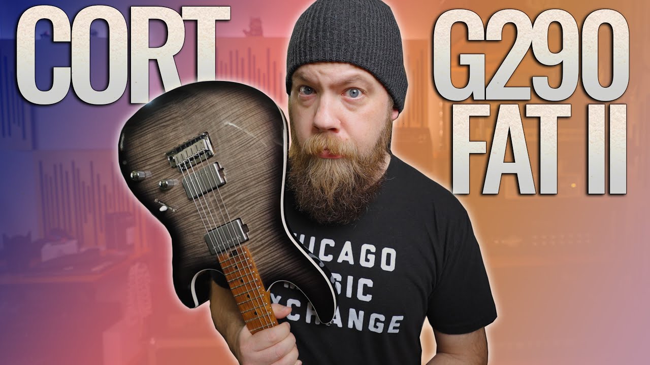 ВЕРНУЛСЯ И ЛУЧШЕ! Cort G290 FAT II