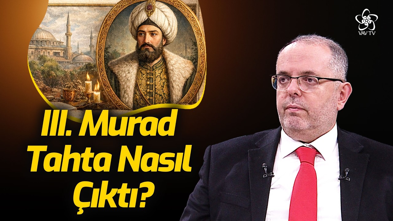3. Murad Tahta Nasıl Çıktı, İlk Emri Neydi? | Prof. Dr. Erhan Afyoncu