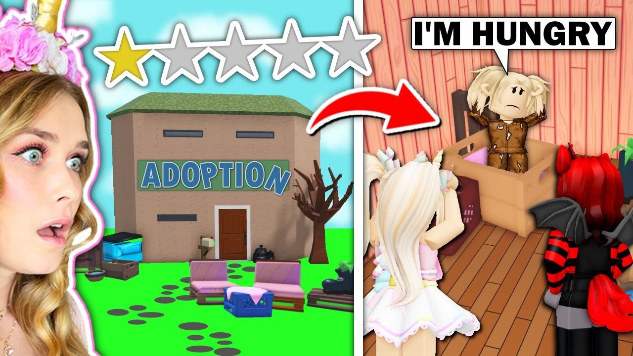 We ADOPTED A CHILD From The WORST RATED ADOPTION CENTER In Adopt Me! (Roblox)