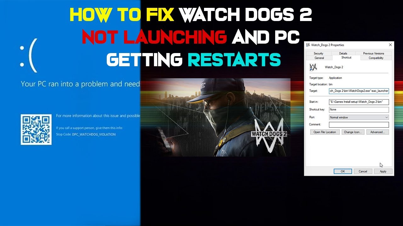 45 seconds how to fix watch dogs 2 not launching and pc getting restarts