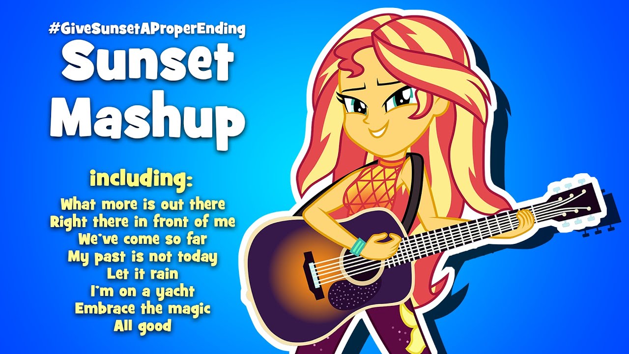 Untitled Sunset Mashup - #GiveSunsetAProperEnding #SaveEquestriaGirls