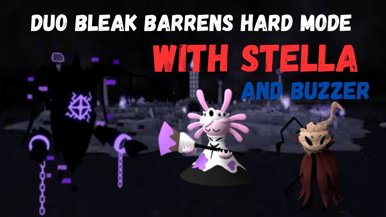 Duo bleak barrens hard mode with stella and buzzer