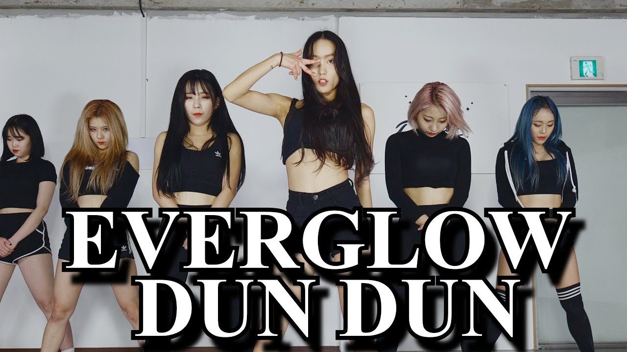 EVERGLOW (에버글로우) - DUN DUN (던던) Full Cover Dance 커버댄스 연습영상  Practice Ver