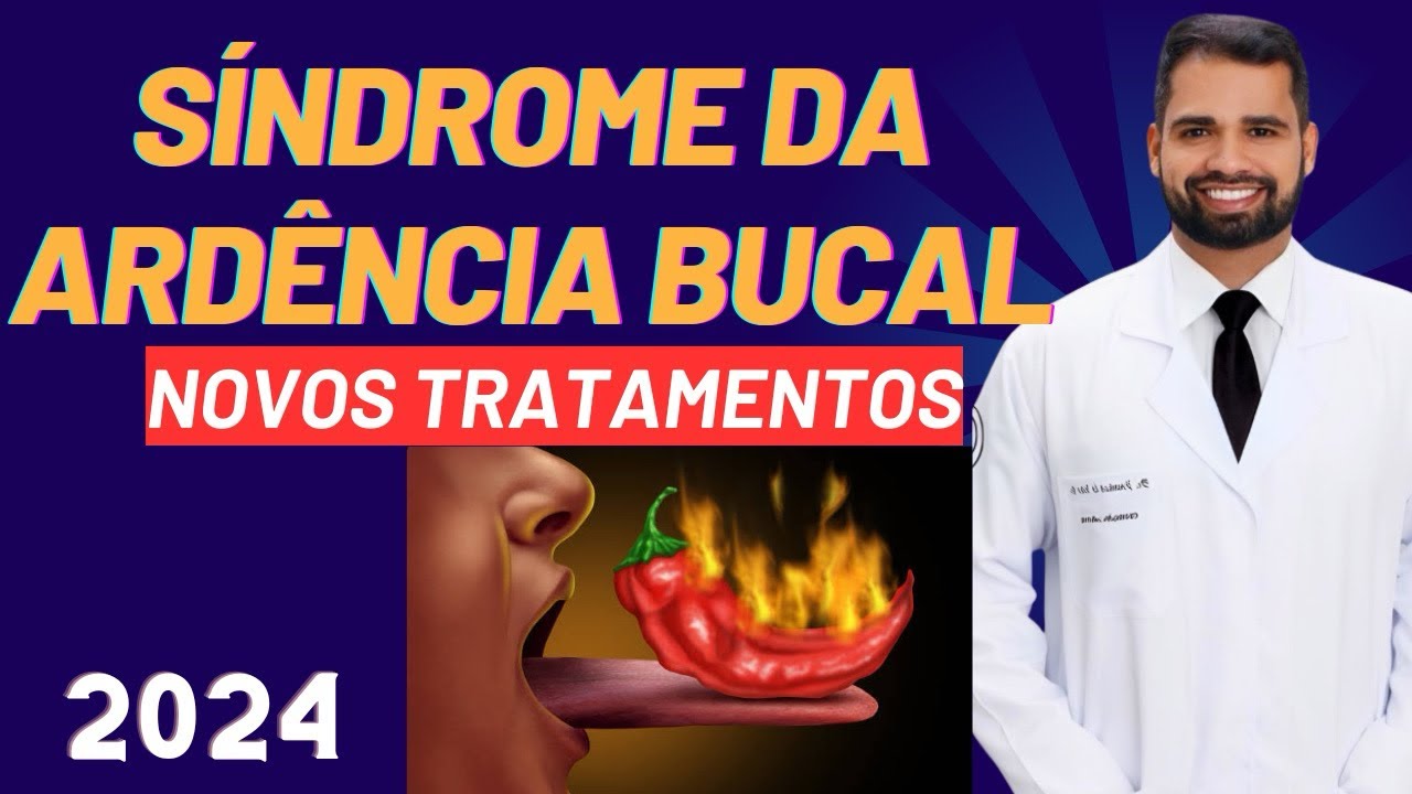Síndrome da ardência bucal, boca ardente: Causas, diagnóstico e tratamentos atuais! #bocaardente