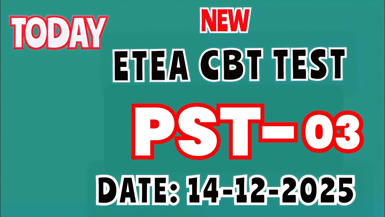 ETEA PST CBT Answer Key 14-12-2025 | Part-03 Full Solved MCQs | PST CBT 14 Dec 2025 | 100% Correct
