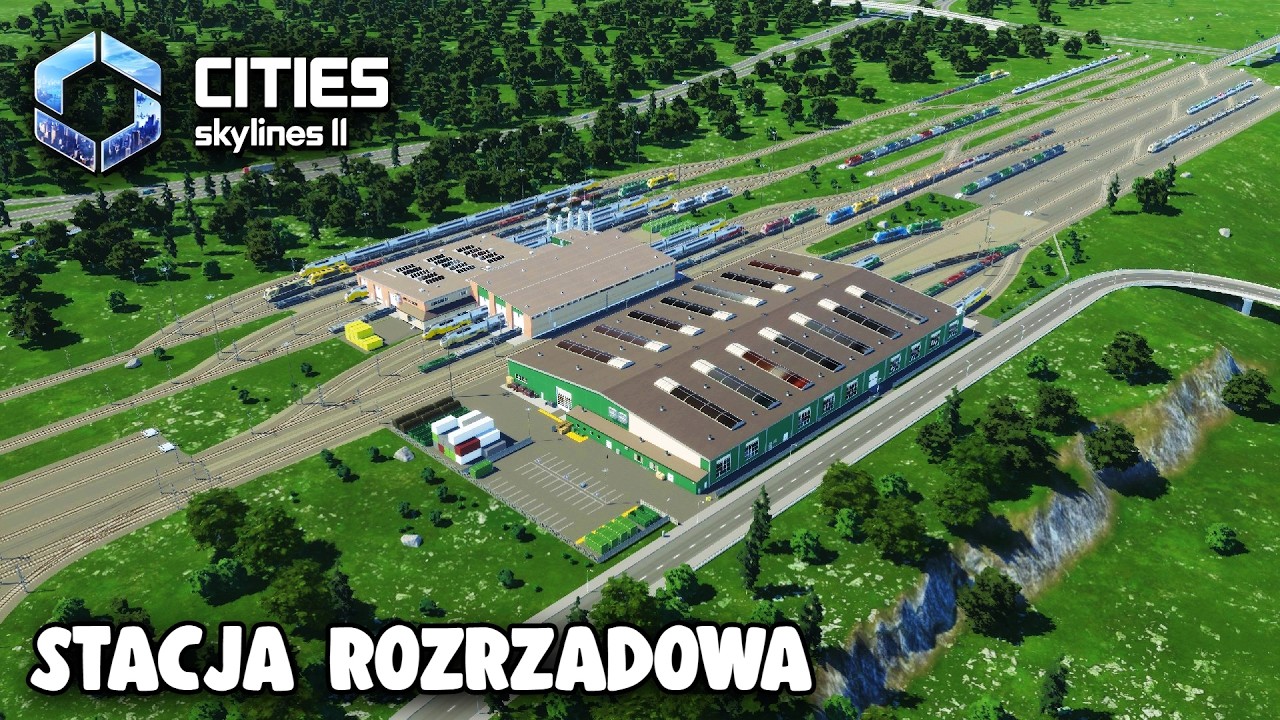 Cities: Skylines 2 #24 - Stacja rozrządowa (2026)