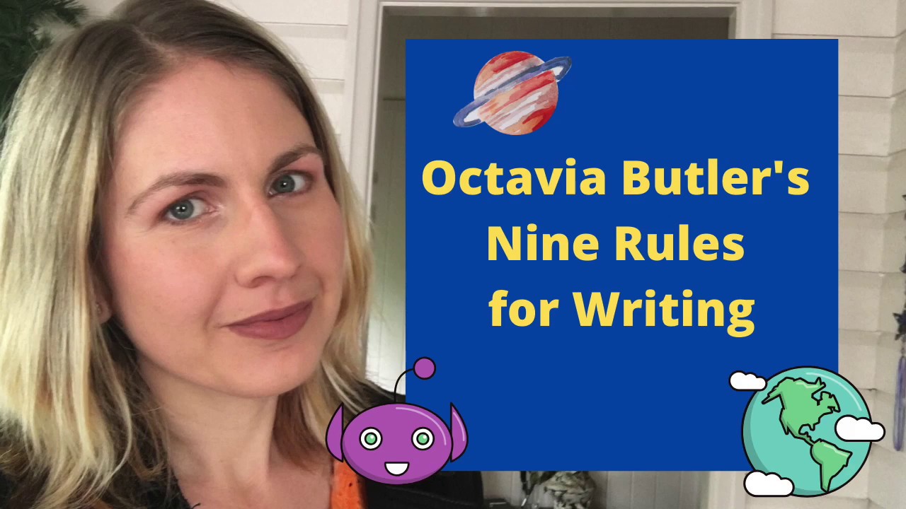 Octavia Butler Nine Rules for Writing